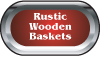 Rustic Wooden Baskets